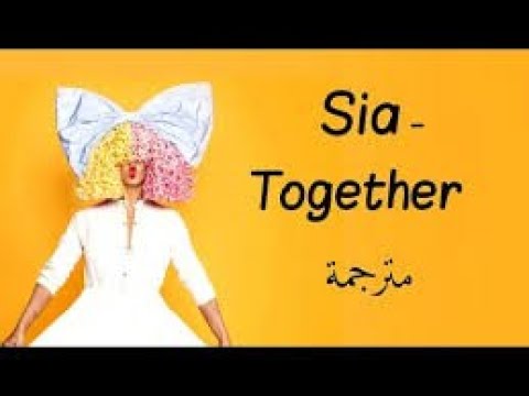 Sia's New Single 'Together' πΆ