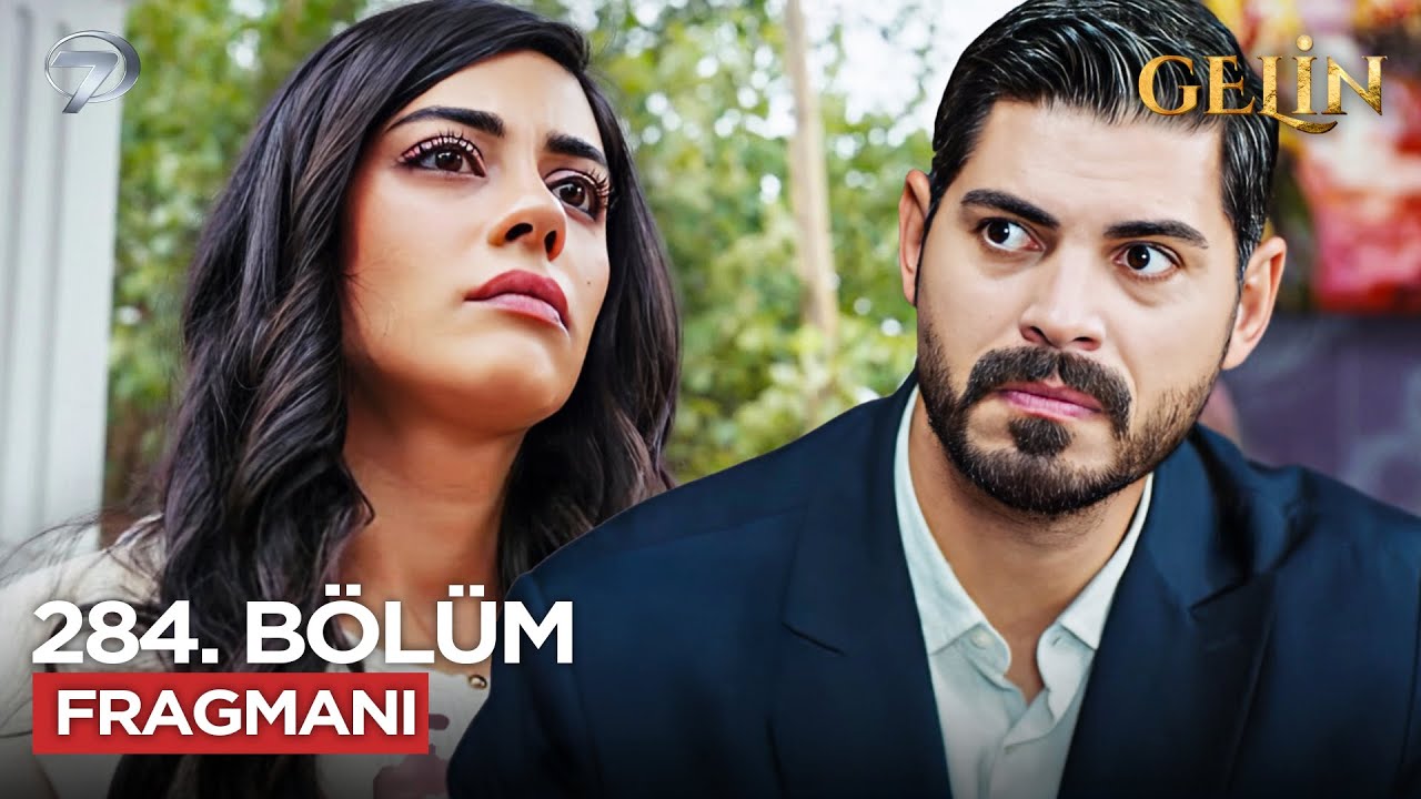 Gelin 284. Bölüm Fragmanı (3. Sezon) - 28 Kasım 🎬