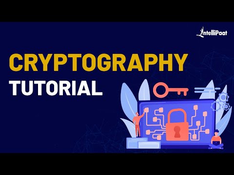 Introduction to Cryptography | What is Cryptography | Cryptography Explained | Intellipaat