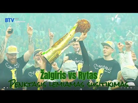 Žalgiris vs Rytas. Penktasis susitikimas
