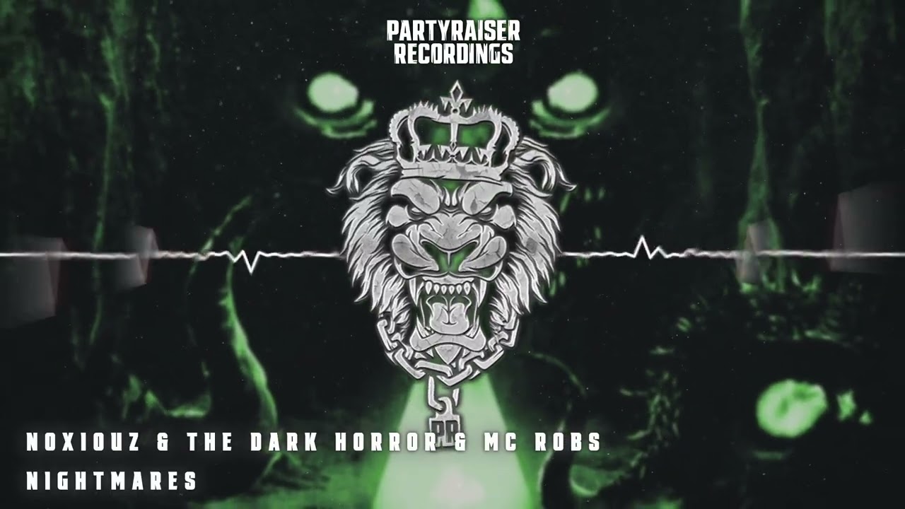 Noxiouz & The Dark Horror & MC Robs - Nightmares Out Now!