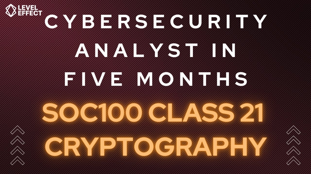 SOC100 Master SOC100 C21: Symmetric & Asymmetric Encryption, Hashing, TLS & More π