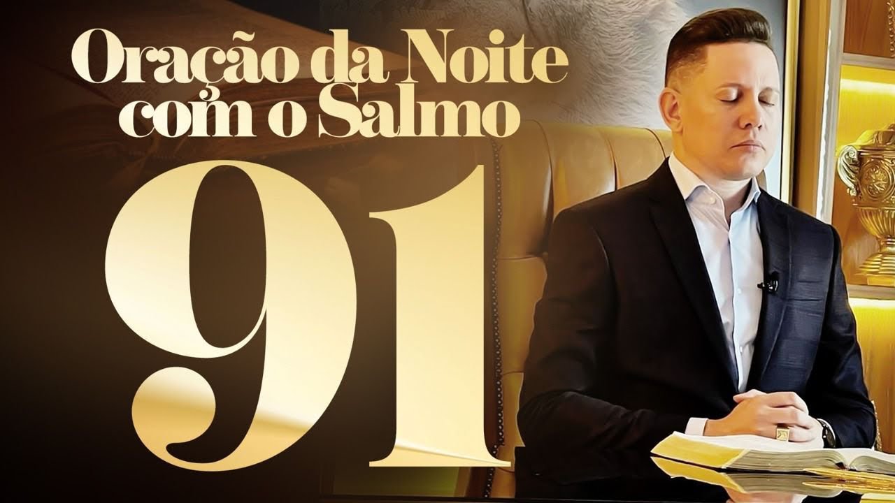 Oração Poderosa com Salmo 91 🙏 Envie para Seus Contatos!