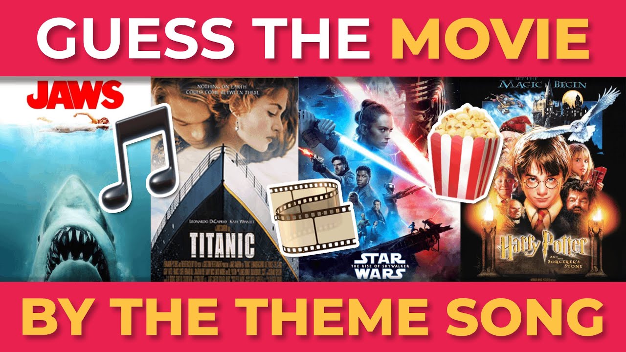 Guess the Movie from Its Theme Song 🎬