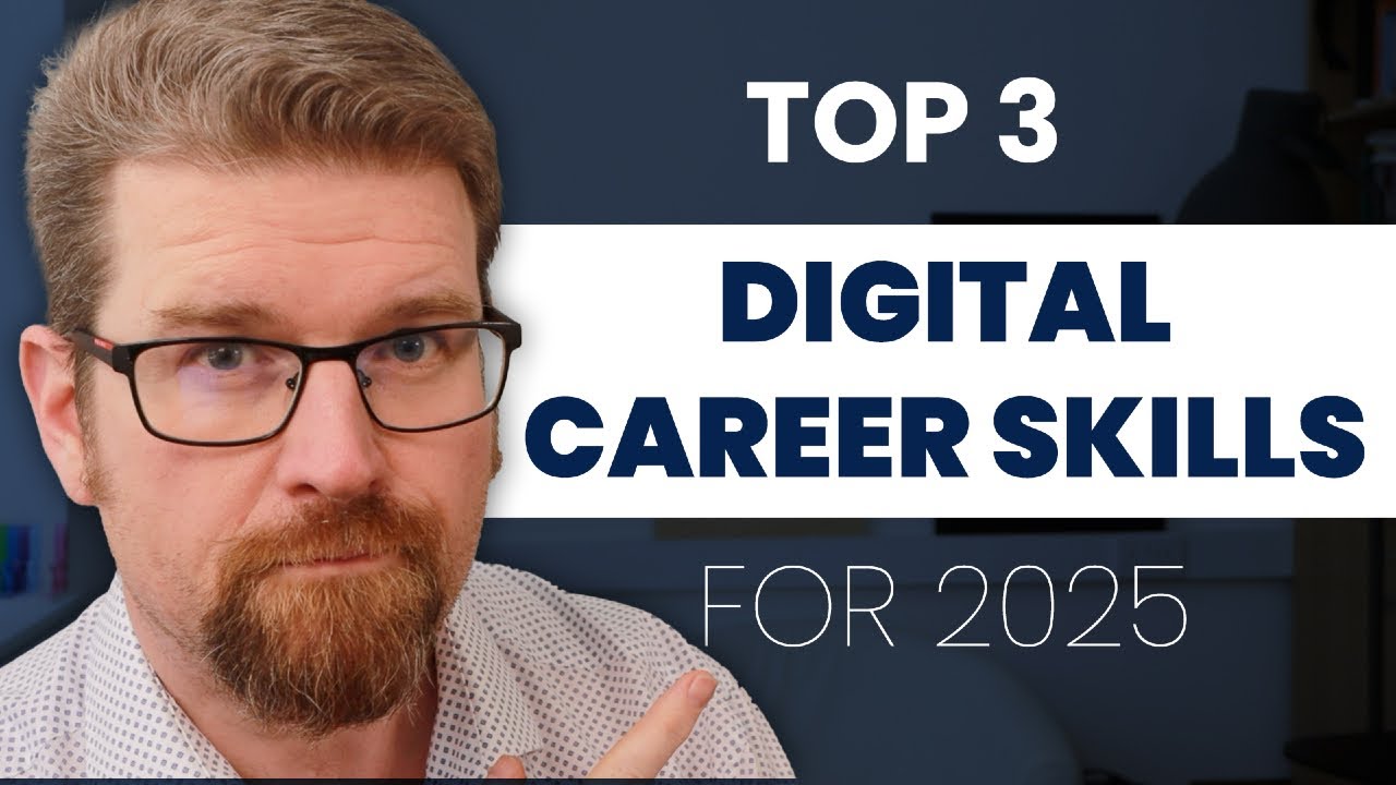 Top 3 Digital Skills to Boost Your Career in 2025