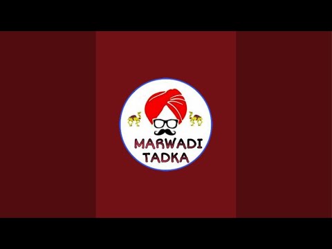 marwadi tadka is live