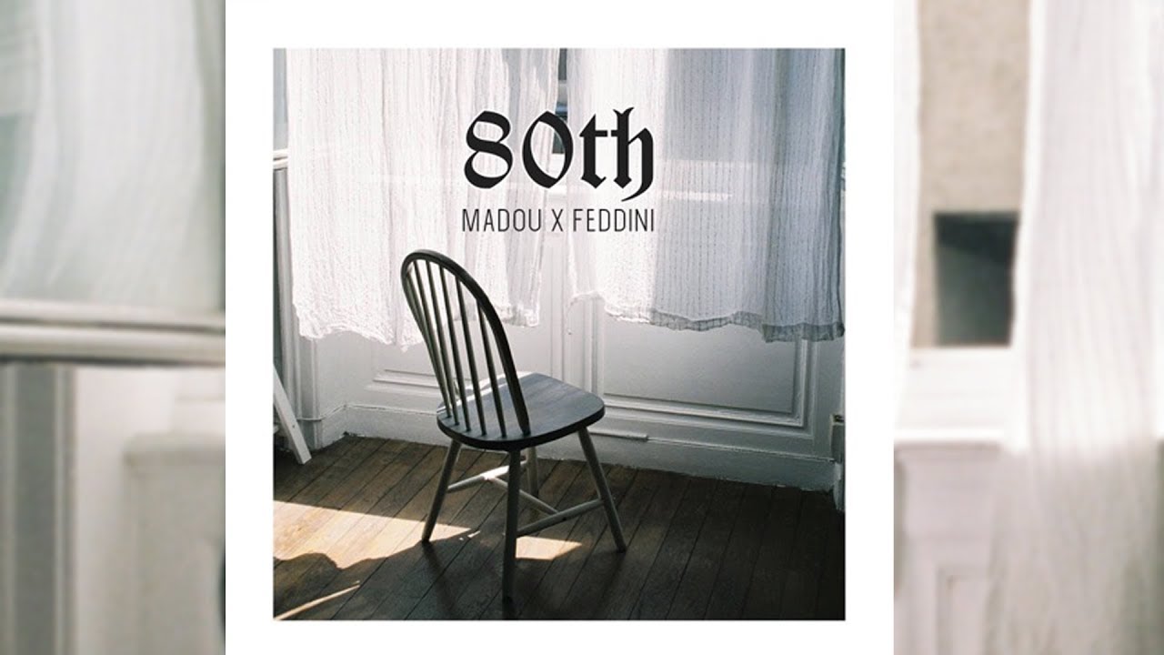 MADOU X FEDDINI - 80th (Exclusive 2019 Release) 🎶