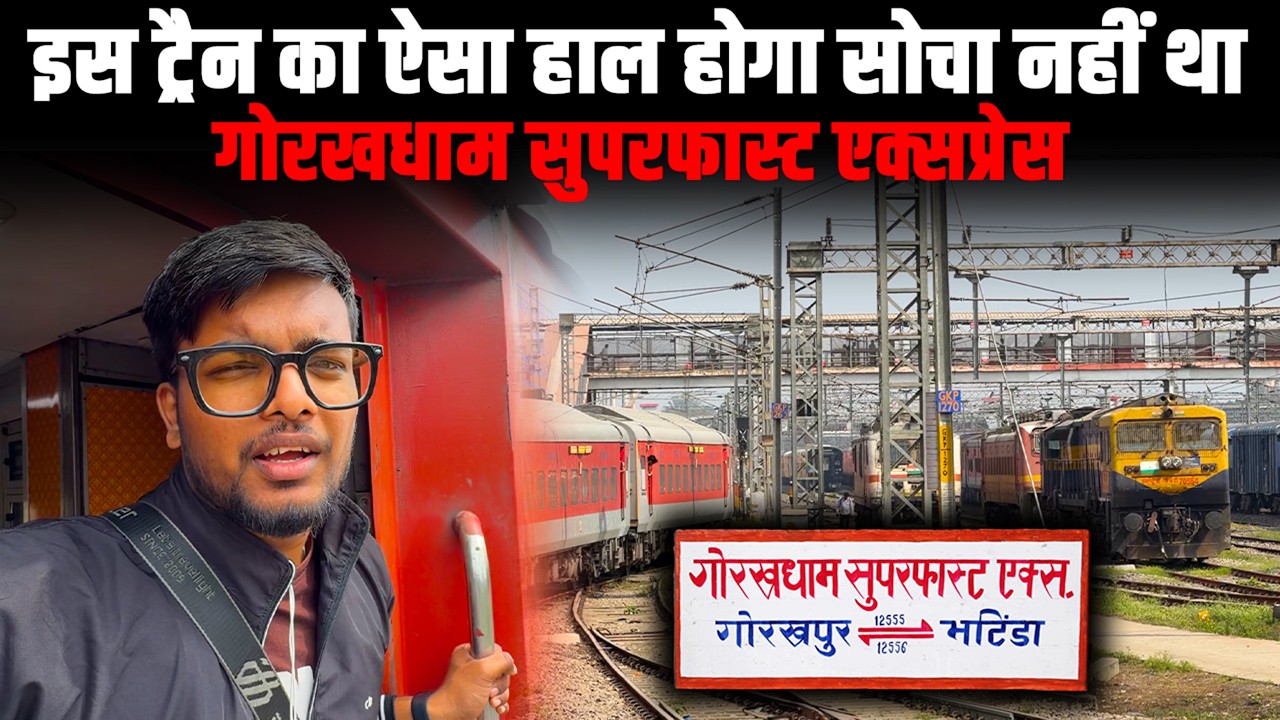 Journey in 12556 Gorakhdham SF Express | New Delhi to Gorakhpur | Train Journey |
