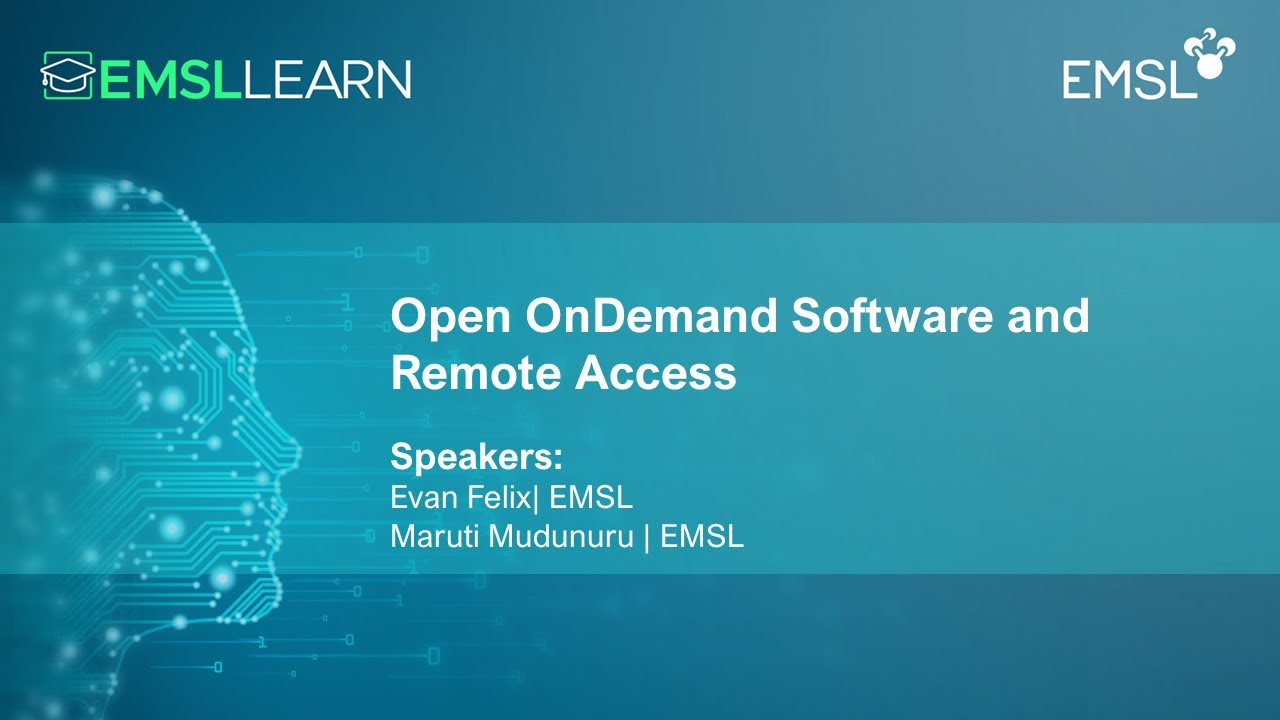 Open OnDemand Software and Remote Access to EMSL’s Computing Resources | EMSL LEARN Webinar Series