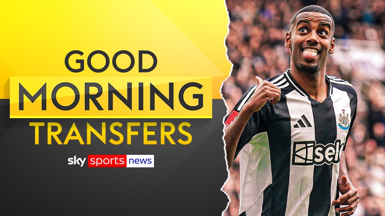 Transfer Update: Isak, Sesko & Donnarumma Latest News ⚽