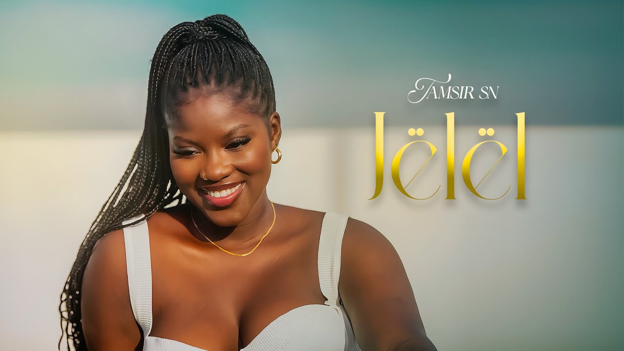 Tamsir SN - JËLËL: Love That Endures ❤️