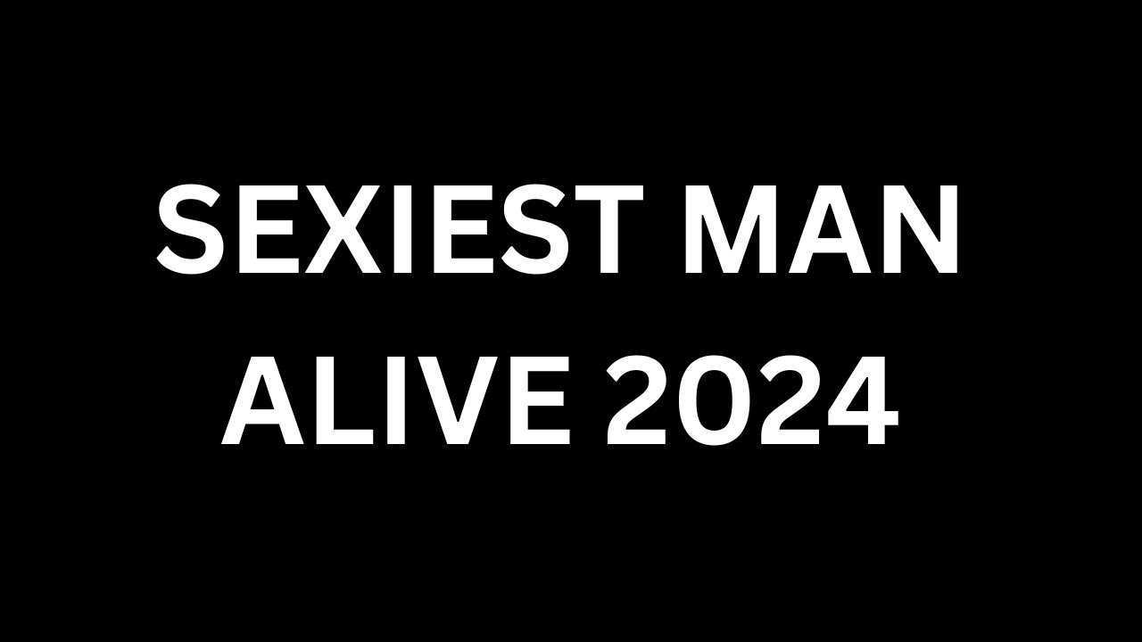 Pronouncing 'Sexiest Man Alive 2024' 📢