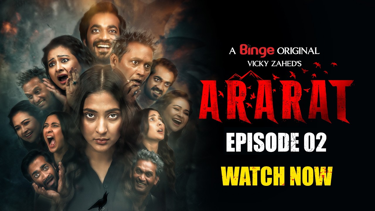 ARARAT | Horror Series Ep. 02 | Mehazabien & Vicky Zahed