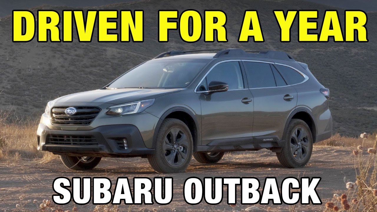 One Year With the Subaru Outback | 2020 Subaru Outback Long-Term Review | MPG, Maintenance & More