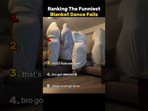 Ranking the Funniest Blanket Dance Challenge Fails 💃🤣 #funny