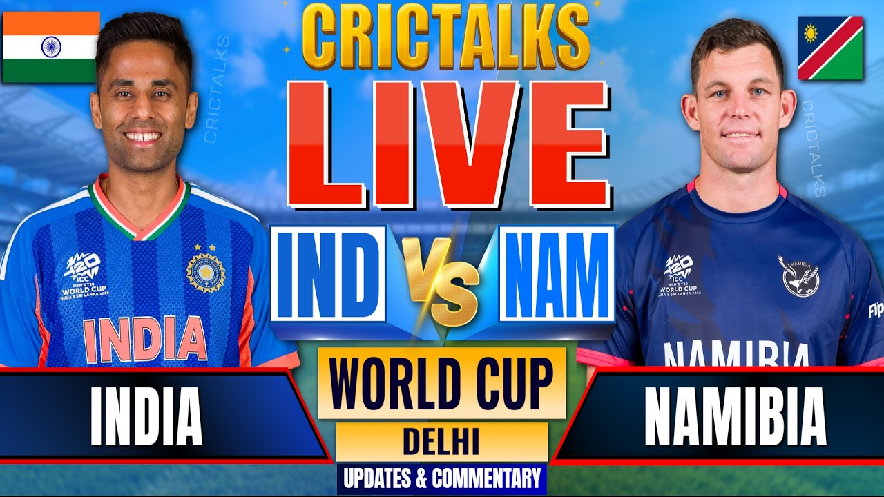 🔴 Live: IND vs NAM, World Cup, Cricket Live Match Today Score Commentary, India v Namibia