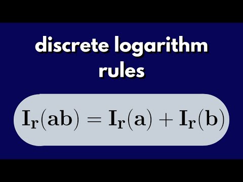 Number Theory | Discrete Log Rules