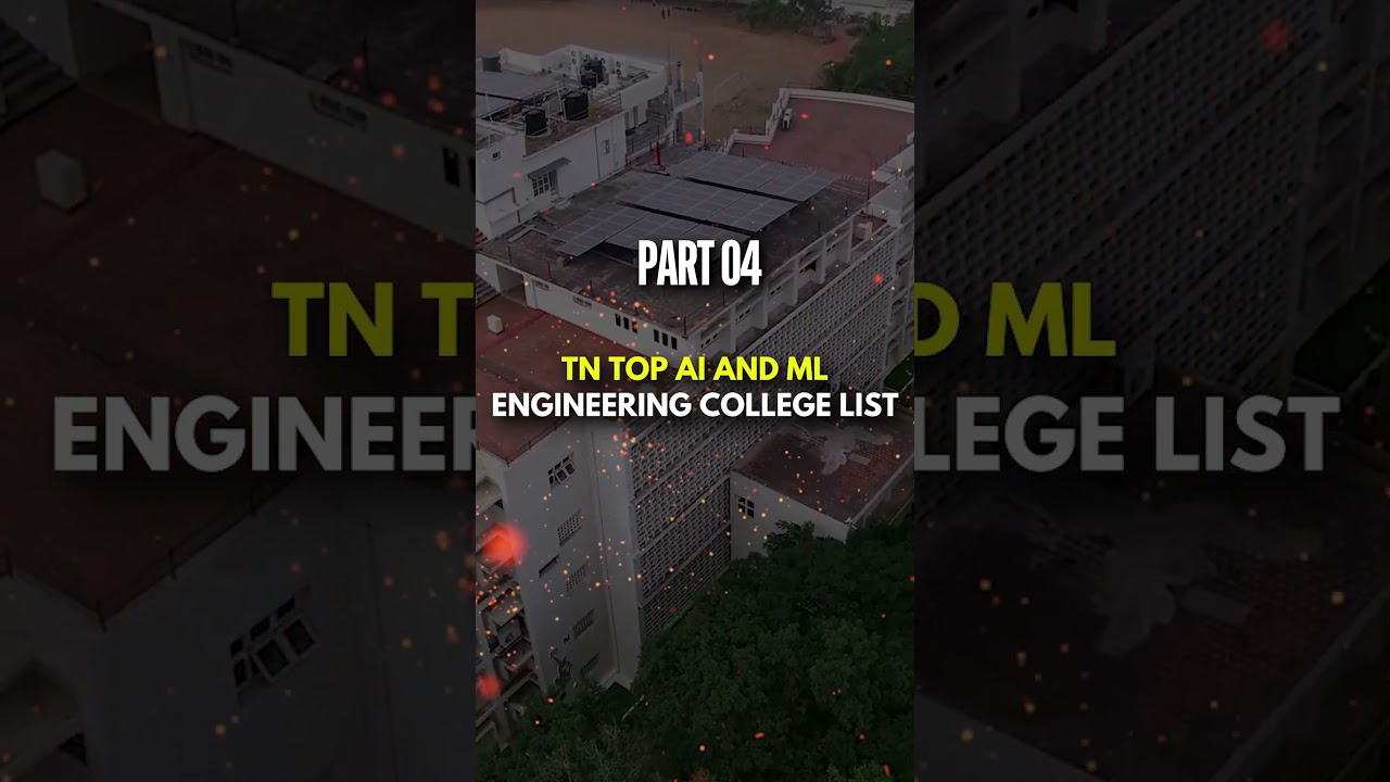 Best AI & ML Engineering Colleges in Tamil Nadu 2025 | Counselling & Recruiters