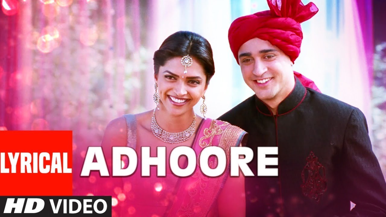 Adhoore Song from Break Ke Baad 🎶