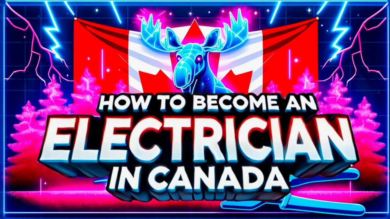 Guide to Becoming a Journeyman Electrician in Canada 🇨🇦