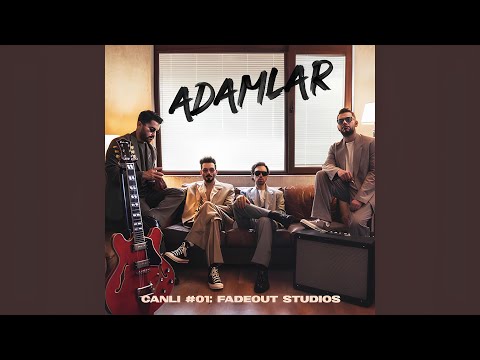 Adamlar : FadeOut Studios – Öyle Bir Geçer (Official Audio)