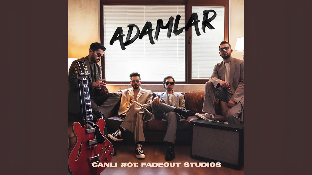 Adamlar: FadeOut Studios'un Yeni Şarkısı 'Öyle Bir Geçer' – Dinle ve Büyülen!