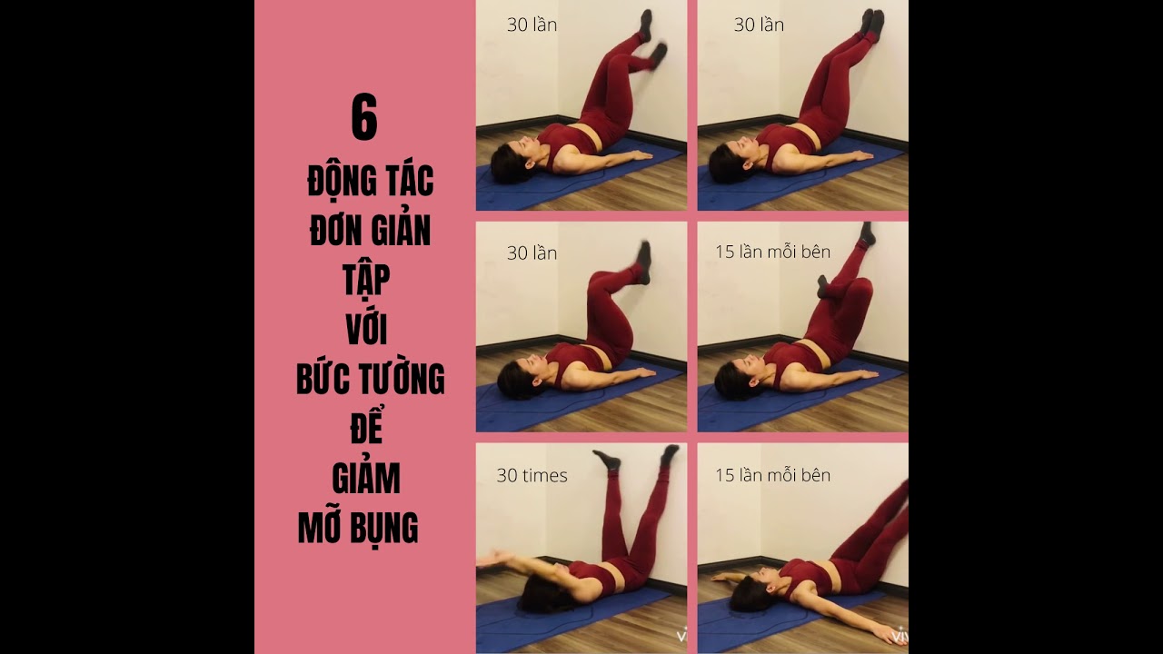 6 Bài Tập Tường Đơn Giản Giúp Giảm Mỡ Bụng Nhanh Chóng 💪