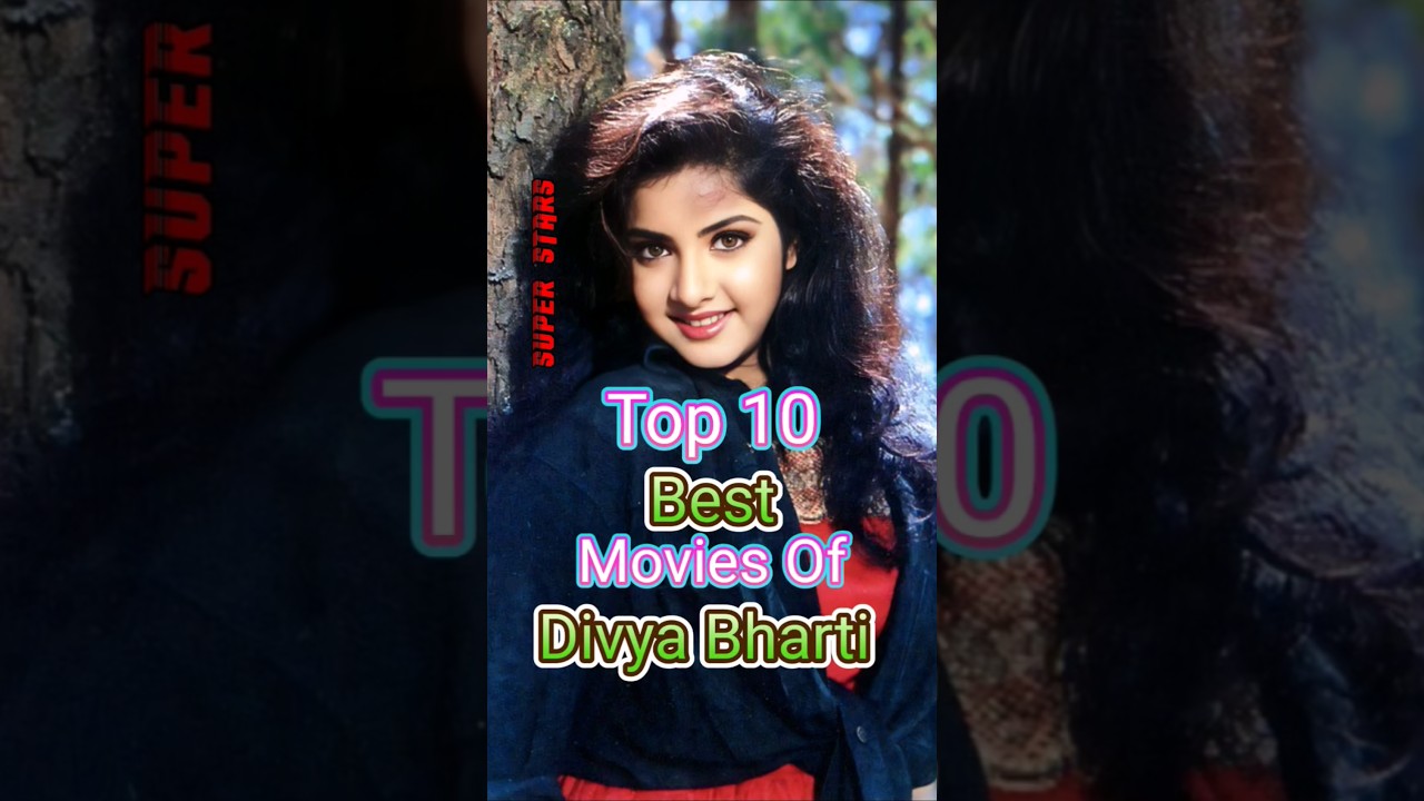 Top 10 Best Movies of Divya Bharti π¬ | Bollywood Classics