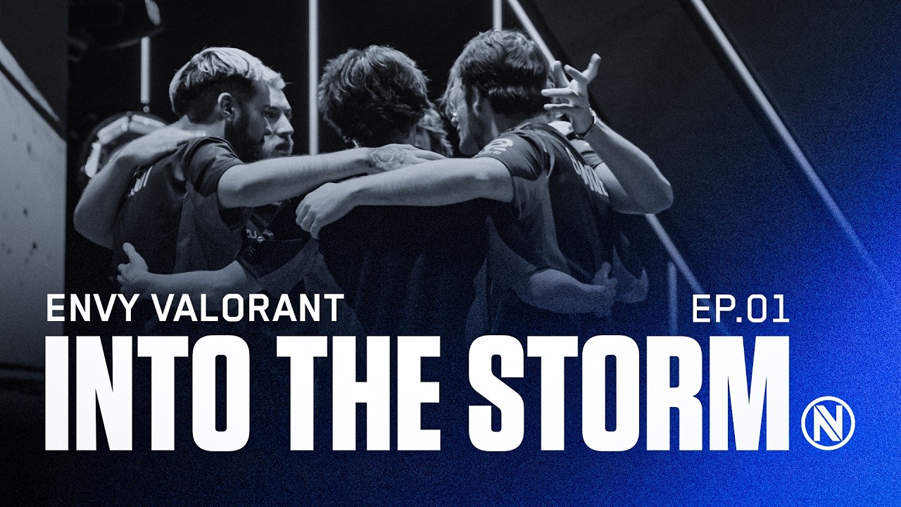 ENVY's VCT DEBUT | INTO THE STORM EP : 1