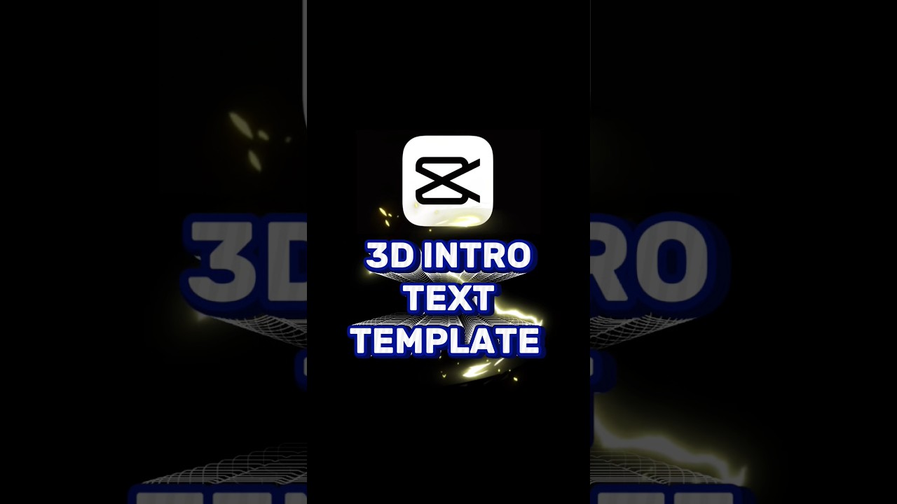 CapCut 3D Intro Text Template Tutorial π¬