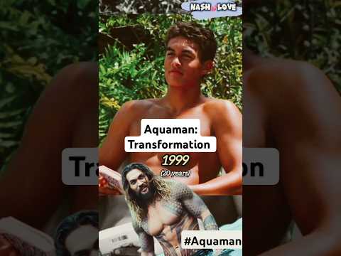 Jason Momoa: Aquaman Transformation #aquaman #timegoesby #madonna #hollywood