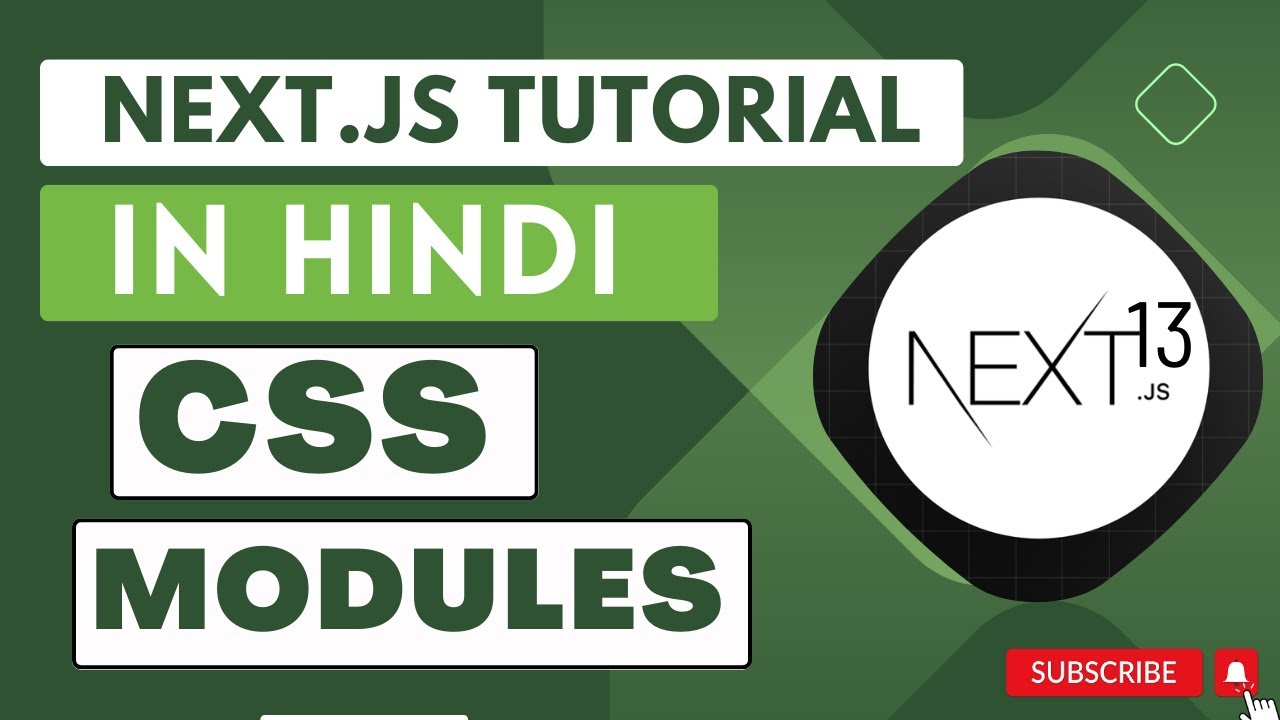 Next.js 13.4 CSS Modules Tutorial in Hindi π¨