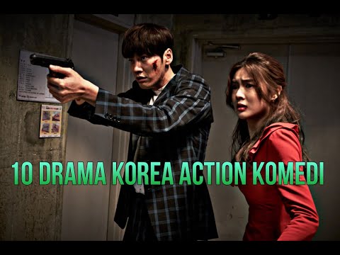 SERU BANGET !! 10 REKOMENDASI DRAMA  KOREA ACTION KOMEDI WAJIB KAMU TONTON