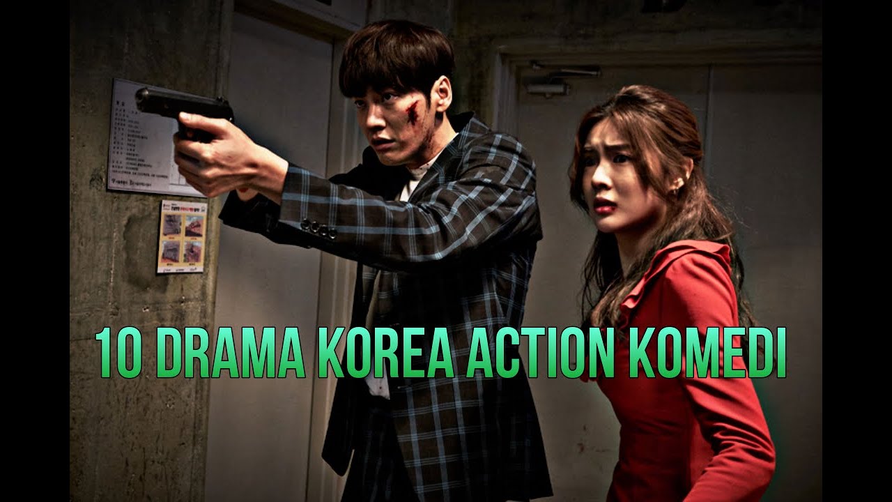 10 Drama Korea Action & Comedy Wajib Tonton! 🎬
