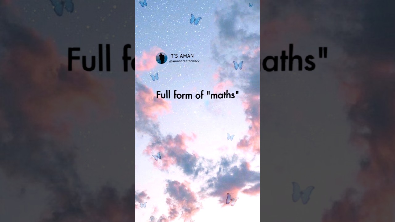 Maths Full Form & Fun Facts 📚