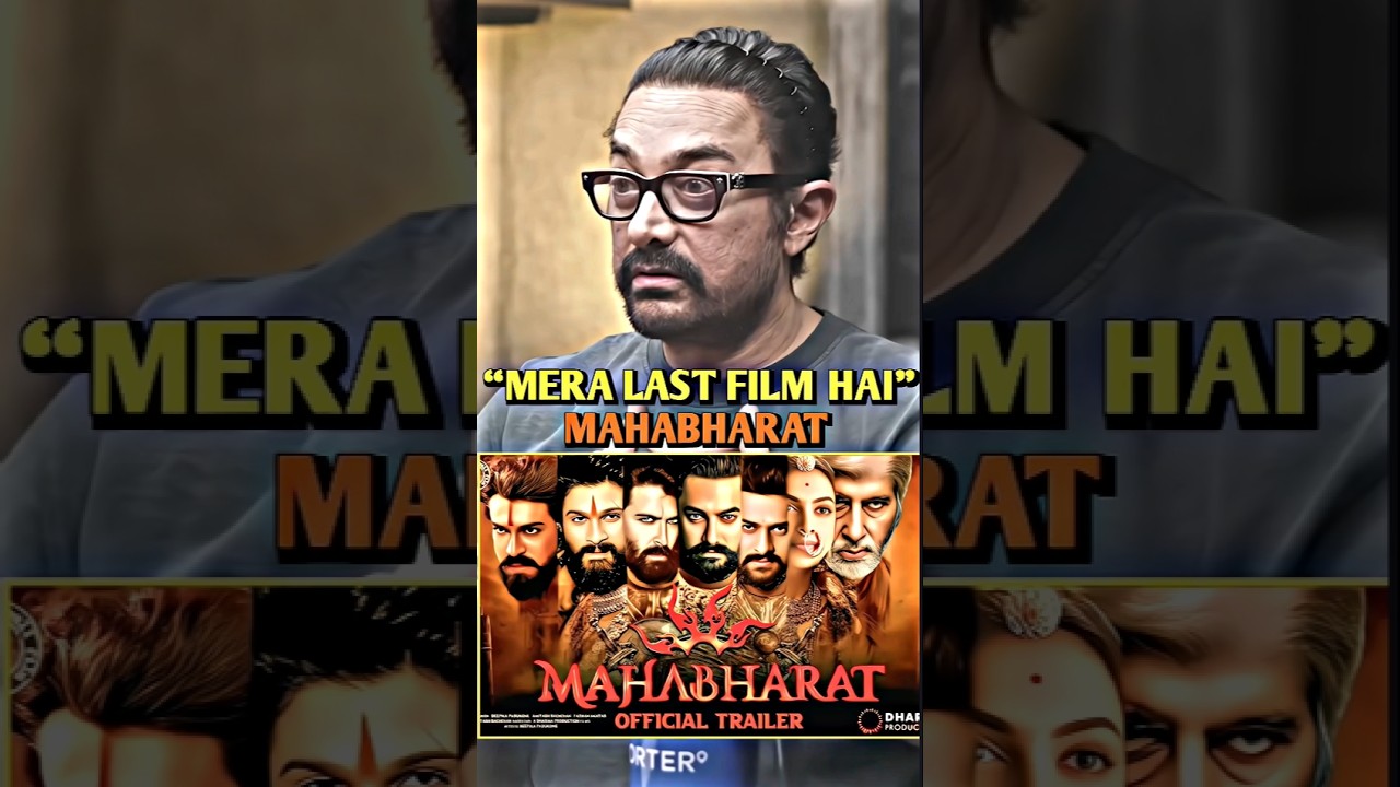 Aamir Khan's Final Movie 'Mahabharat' 🎬