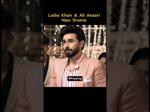 Laiba Khan & Ali Ansari New Drama | Pakistani Drama | #shorts