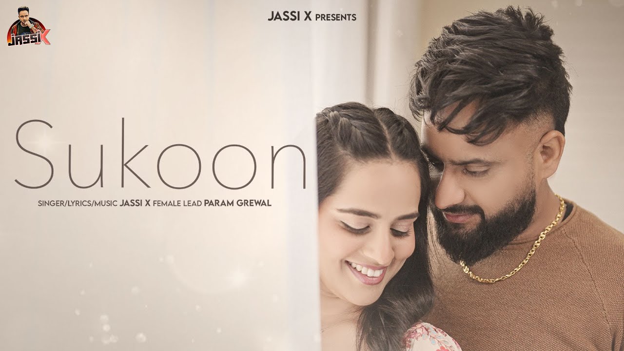 Sukoon Official Music Video | Jassi X Punjabi Song 2025 🎶