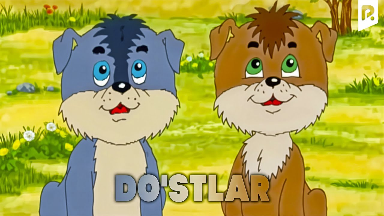 Do'stlar (Multfilm) | RizaNova Ilova & YouTube