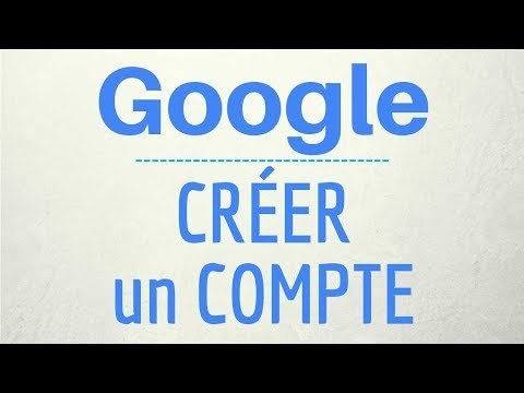 CREER un compte GOOGLE gratuit, comment créer un compte Google sur son TELEPHONE portable