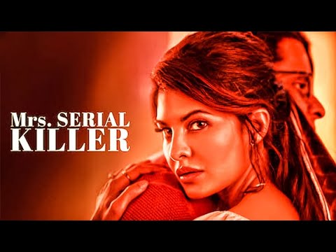 Mrs. Serial Killer Official Movie | Jacqueline Fernandez, Manoj Bajpayee