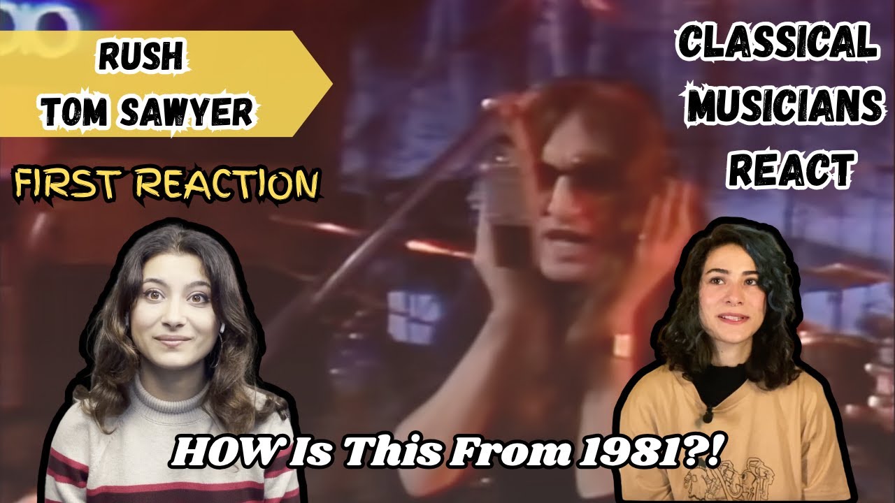 Sisters React to Rush's Classic 'Tom Sawyer' 🎸