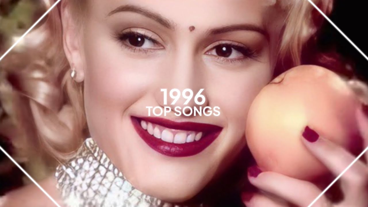 Top Songs of 1996 🎶