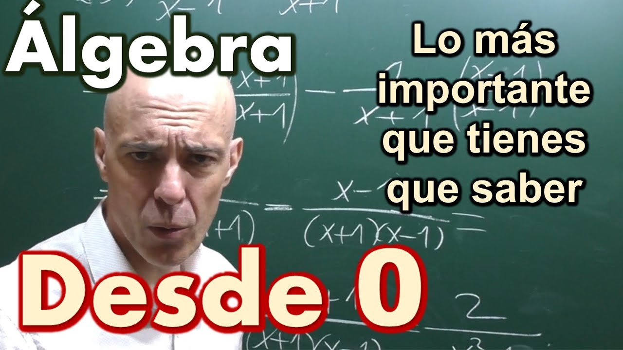 Aprende Álgebra desde Cero: Conceptos Básicos y Ejercicios Clave 📚