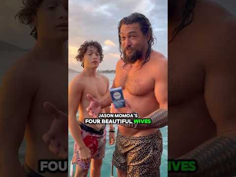 Jason Momoa's 4 beautiful Wives famous celebrity #celebrity #celebrities #celebritynews #hollywood