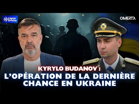 KYRYLO BUDANOV : L'OPÉRATION DE LA DERNIÈRE CHANCE EN UKRAINE