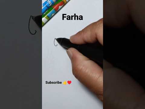 Farha name style sign #youtubeshorts #signature #shortsviral #shortfeed #cursive #viralvideos