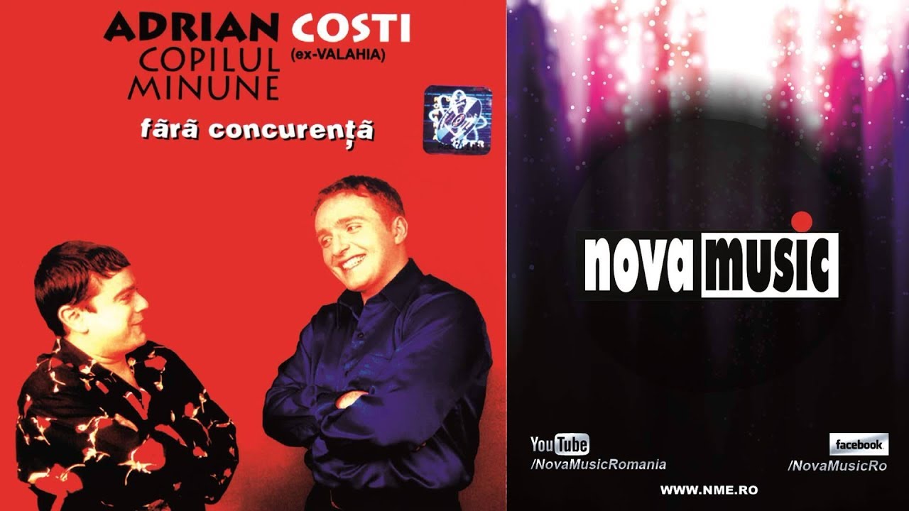 Costi Ionita & Adrian Copilul Minune - Fără Concurență | Album Complet 🎶