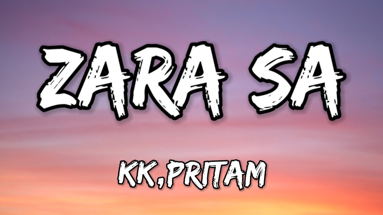 Zara Sa - Jannat 🎶 Lyrics & Song Details | Emraan Hashmi & KK