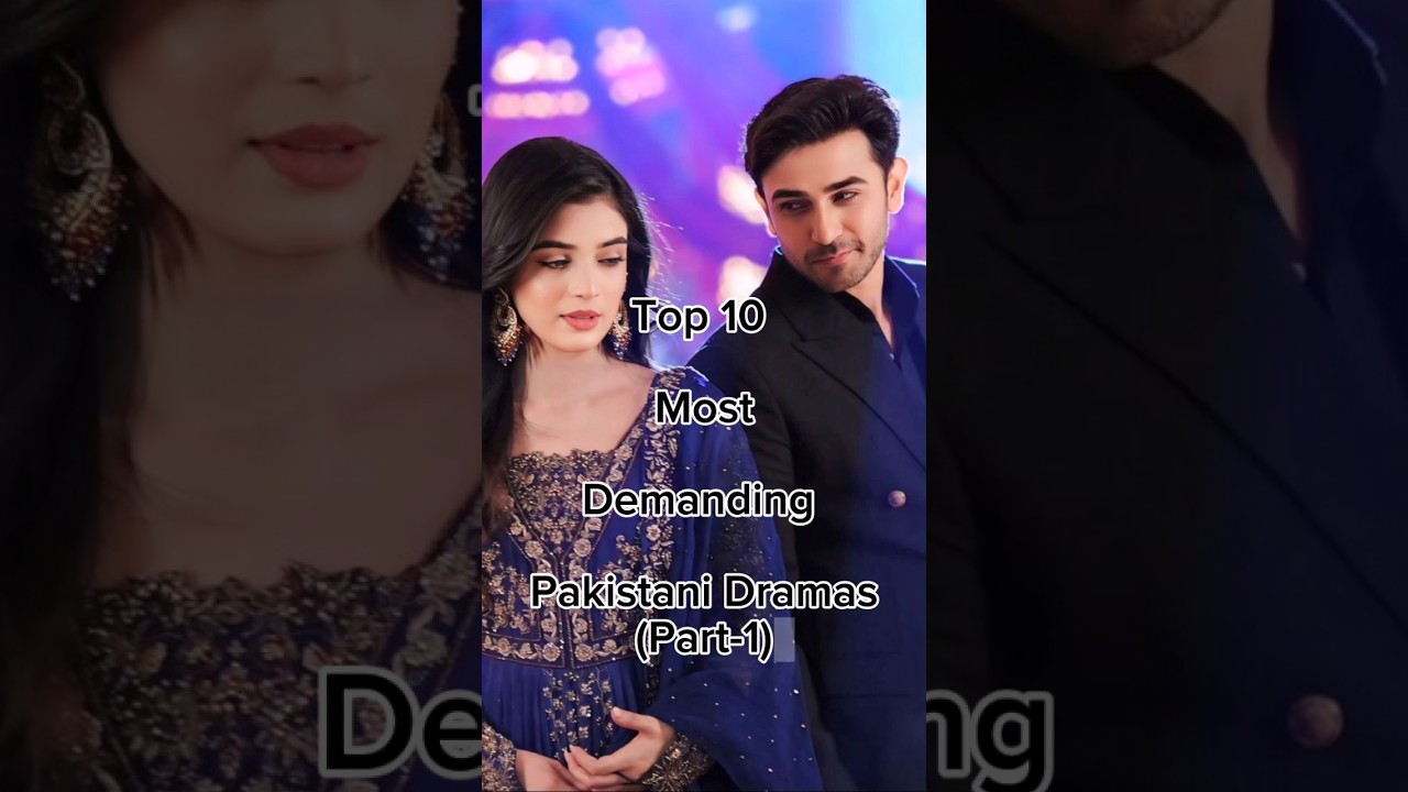 Top 10 Must-Watch Pakistani Dramas Part 1 🎬